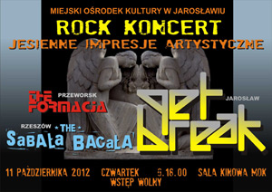 2012-10-11 - Jesienne Impresje Artystyczne - Jarosław - MOK - Koncert: Get Break