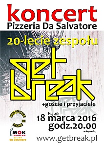 18.02.2016 Pizzeria Da Salvatore Koncert Get Break 20-lat zespołu