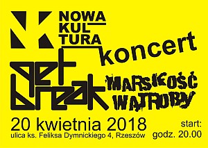 Rzeszów. Nowa Kultura. Koncert GET BREAK i Marskość Wątroby